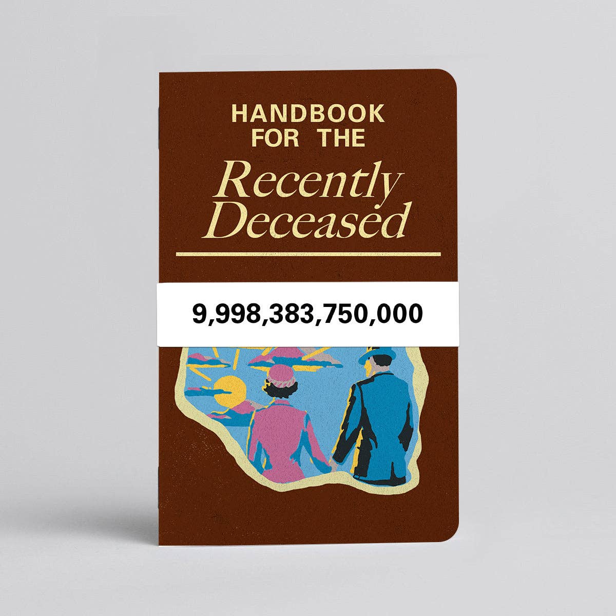 Handbook for the Recently Deceased - Notebook/Journal - Horror Themed: Blank / 3.5" x 5.5"