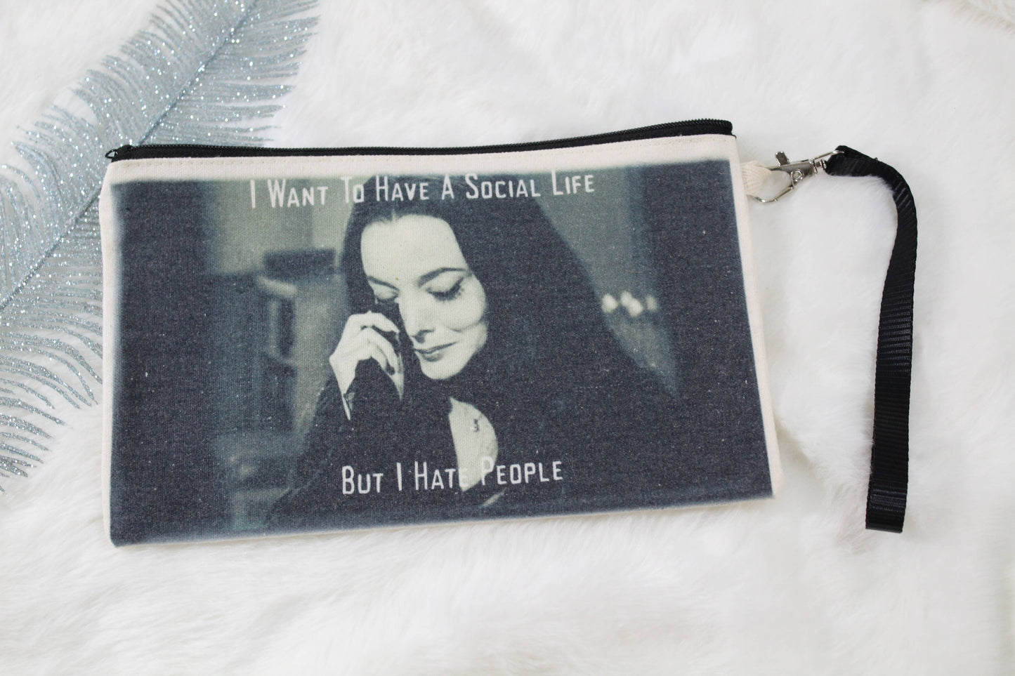 I Want to Have a Social Life Makeup/Whatever Bag